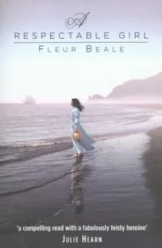 A Respectable Girl by Fleur Beale Paperback