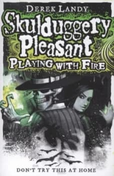 Playing with Fire by Derek Landy Paperback