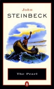 The Pearl by Steinbeck