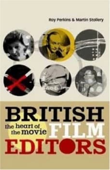 British Film Editors by Roy Perkins and Martin Stollery Paperback