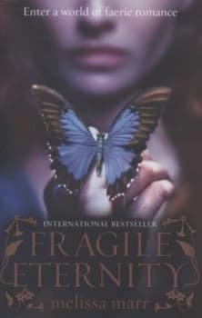 Fragile Eternity by Melissa Marr Paperback