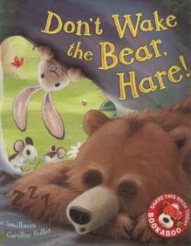 Dont Wake the Bear Hare by Steve Smallman Book