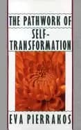 pathwork of self transformation