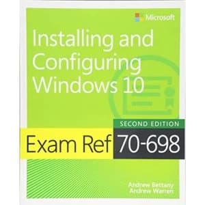 Exam Ref 70-698 Installing and Configuring Windows 10 Paperback / softback 2018
