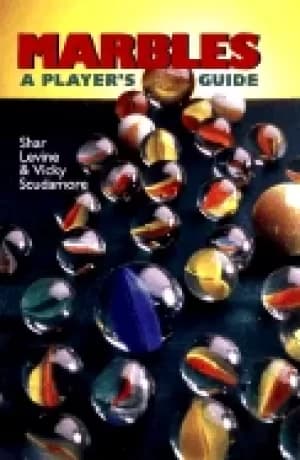 marbles a players guide levine shar and scudamore vicki