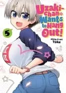 uzaki chan wants to hang out vol 5