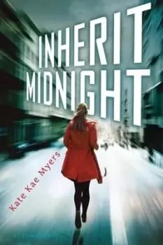 Inherit midnight by Kate Kae Myers