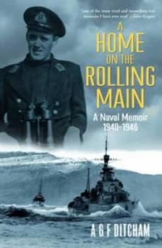 A Home on the Rolling Main by A. G. F. Ditcham Book