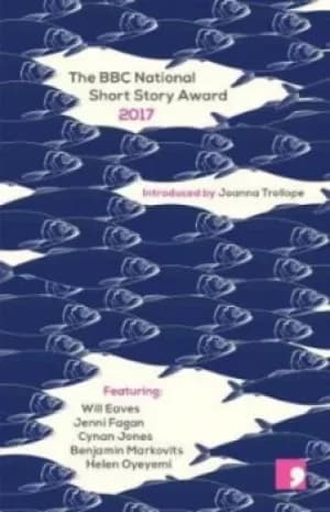 The BBC national short story award 2017 by Joanna Trollope