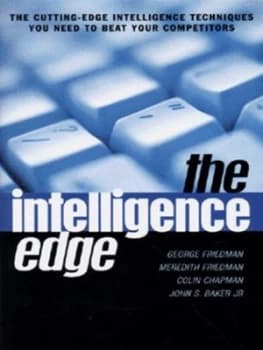 The Intelligence Edge by George Friedman Hardback