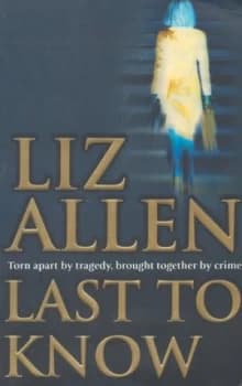 Last to Know by Liz Allen Book