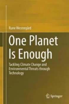 One Planet Is Enough by Rune Westergrd Hardback