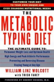 The Metabolic Typing Diet by William L Wolcott and Trish Fahey Book