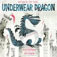 attack of the underwear dragon
