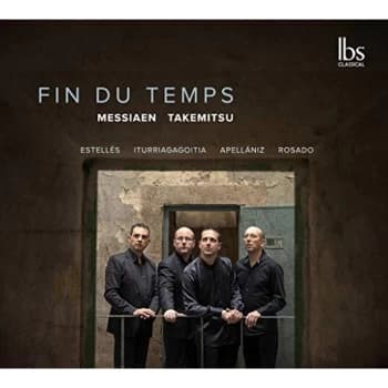 Messiaen / Estelles / Rosado - Messiaen/Takemitsu: Fin Du Temps CD
