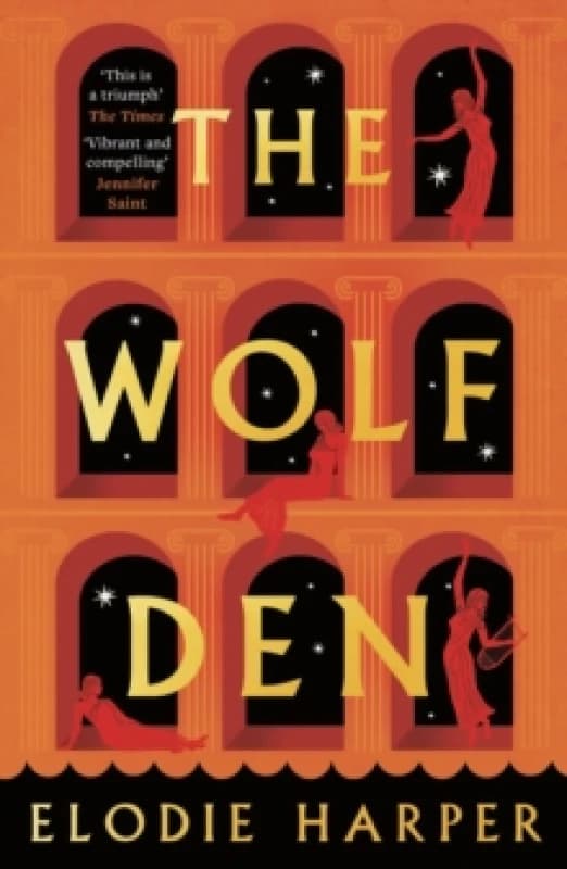 The Wolf Den : the stunning first novel in The Wolf Den trilogy, from the Sunday Times bestselling author of BOUDICCA'S DAUGHTER Paperback / softback