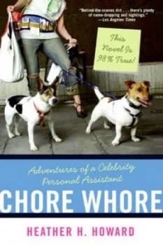 Chore Whore by Heather H. Howard Book