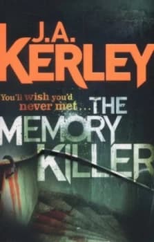 The Memory Killer by J. A. Kerley Book