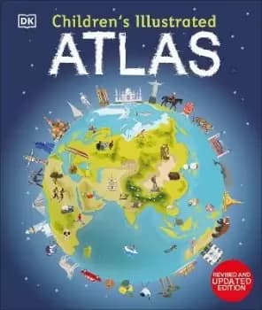 Children's Illustrated Atlas by DK
