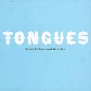 Tongues by Kieran Hebden CD Album