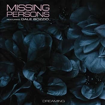 Missing Persons Feat. Dale Bozzio - Dreaming CD