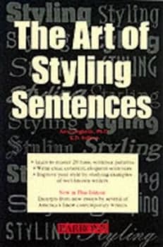 The Art of Styling Sentences by Ann Longknife and K. D Sullivan and Marie L Waddell Paperback