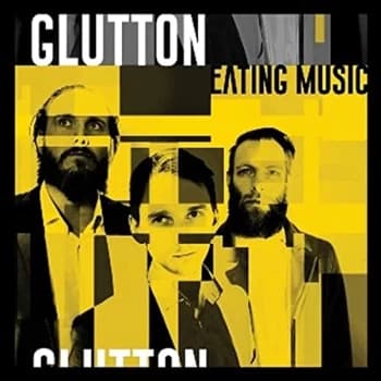 Glutton - Eating Music CD
