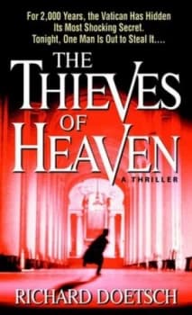 Thieves of Heaven / Richard Doetsch by Richard Doetsch Book