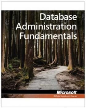 Database Fundamentals Exam 98-364 by Microsoft Official Academic Course Paperback