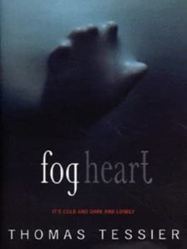 Fog Heart by Thomas Tessier Hardback