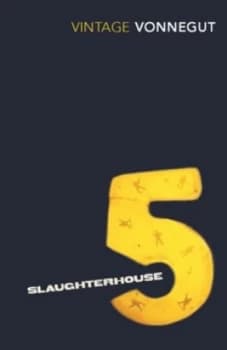 Slaughterhouse-Five or the Childrens Crusade by Kurt Vonnegut Paperback