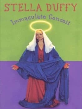 Immaculate Conceit by Stella Duffy Book