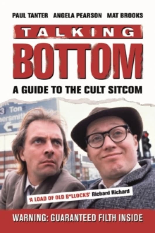 Talking Bottom : A Guide to the Cult Sitcom Paperback / softback