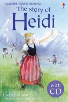 The Story of Heidi by Mary Sebag-Montefiore Hardback