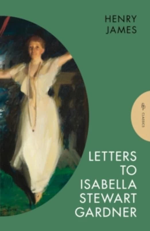 Letters to Isabella Stewart Gardner Paperback / softback