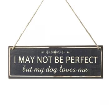 I May Not Be Perfect Wooden Sign By Heaven Sends