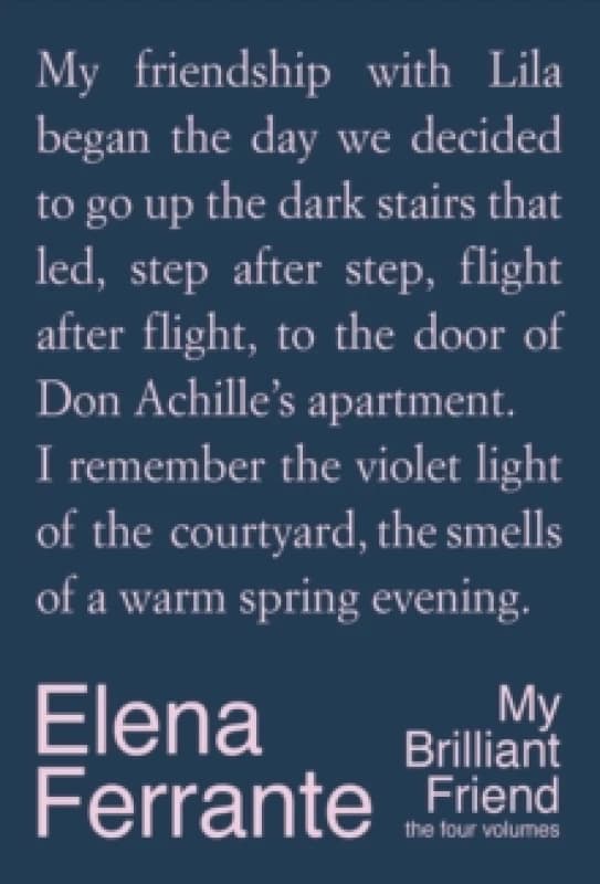 My Brilliant Friend: The Four Volumes Hardback