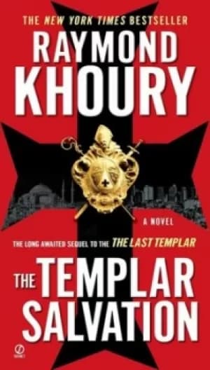The Templar Salvation by Raymond Khoury