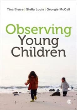 Observing Young Children by Tina Bruce Book
