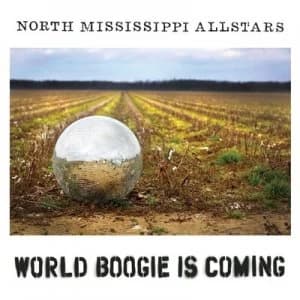 World Boogie Is Coming by North Mississippi Allstars CD Album
