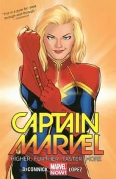 Captain Marvel. Volume 1 Higher Further Faster More by David Lopez Book