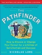 pathfinder how to choose or change your career for a lifetime of satisfacti