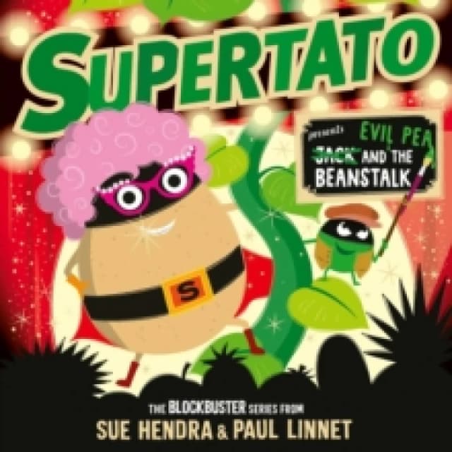 Supertato: Presents Jack and the Beanstalk : The perfect Christmas gift for children aged 3+ Paperback / softback