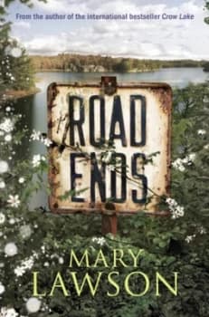 Road Ends by Mary Lawson Paperback