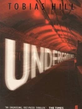 Underground by Tobias Hill Paperback