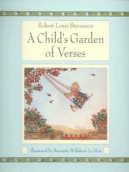 A Childs Garden of Verses by Robert Louis Stevenson and H Willebeek Le Mair Hardback