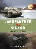 jagdpanther vs su 100 eastern front 1945