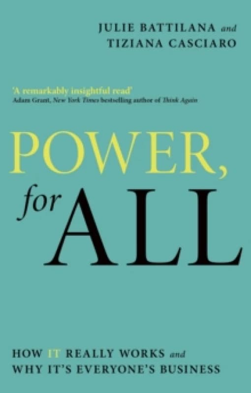 Power, for All. Paperback. By Julie Battilana, Tiziana Casciaro Books