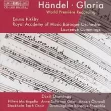 Handel/ Gloria - World Premier Recording. Royal Academy of Music