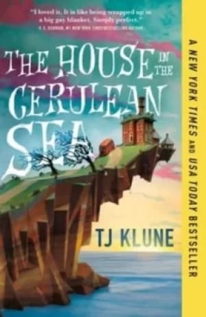 The house in the Cerulean Sea by TJ Klune